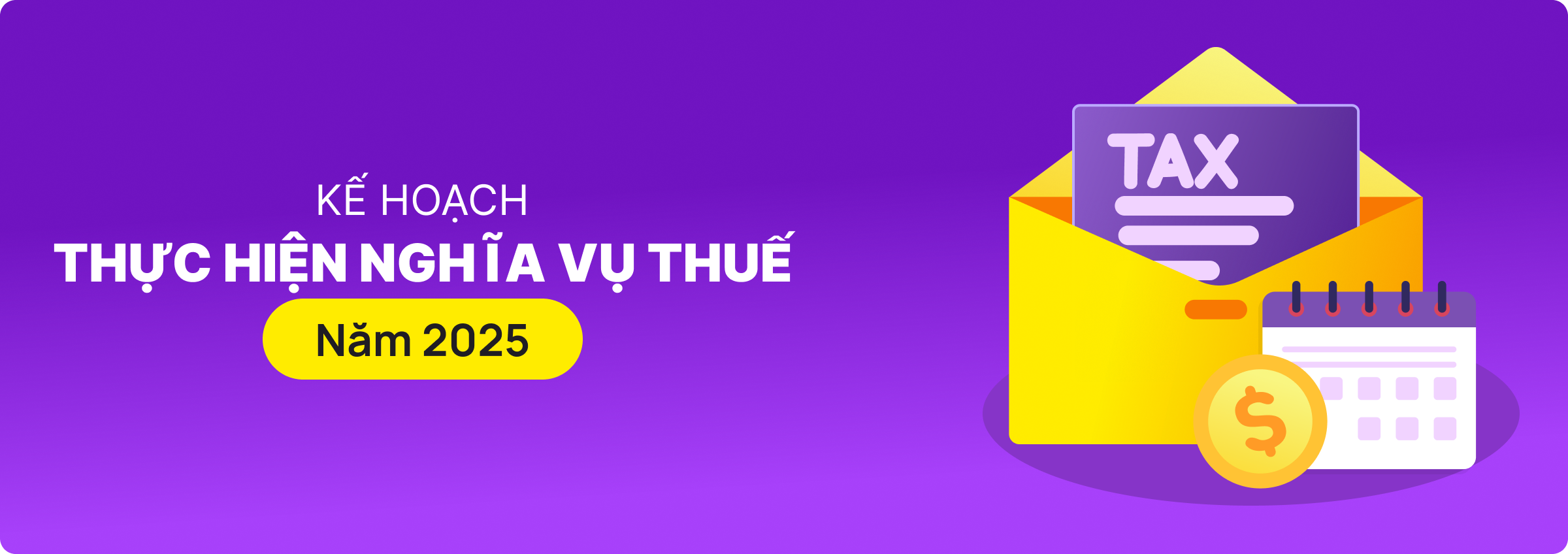Kế hoạch thực hiện nghĩa vụ thuế năm 2025